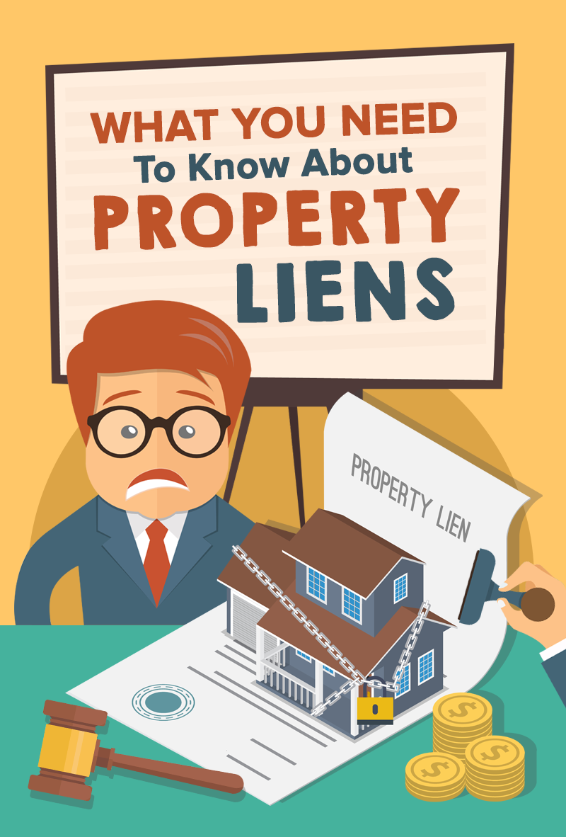 Understanding Property Liens and How They Can Be a Nightmare To Your Home Sale